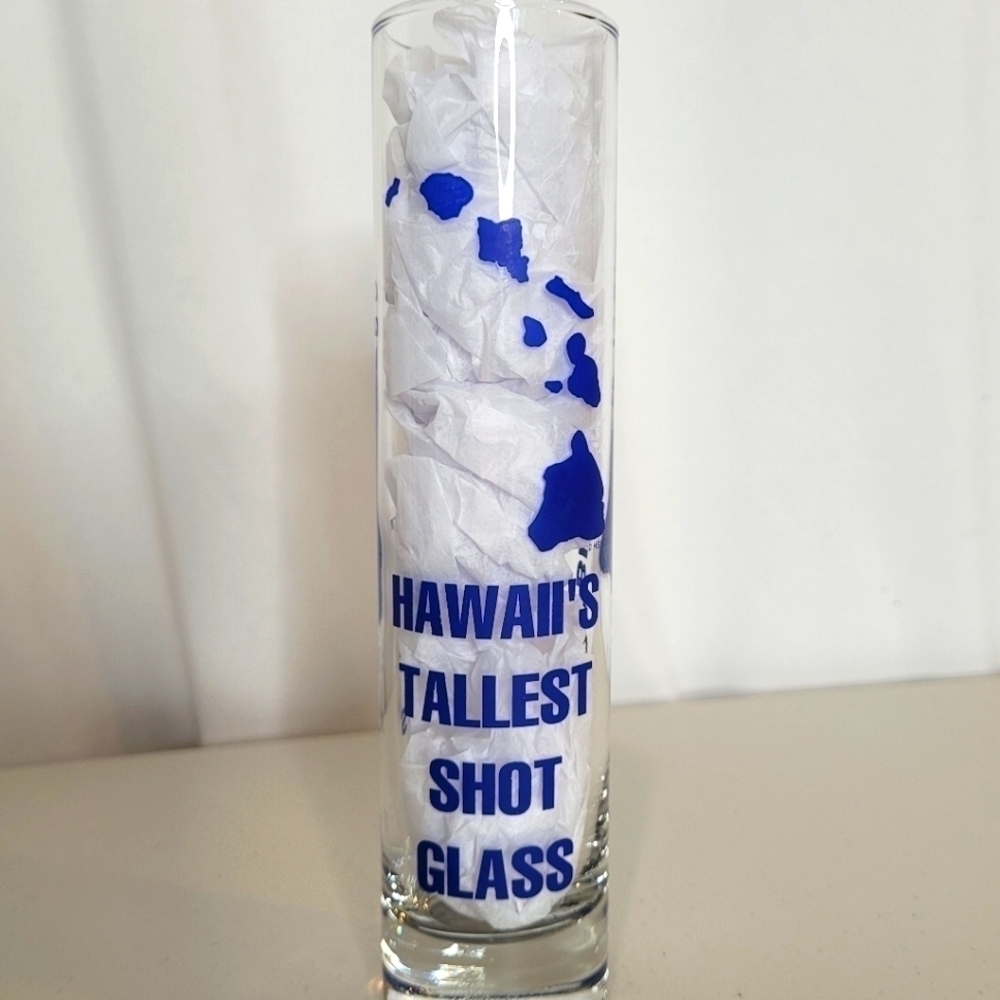Hawaii's Tallest Shot Glass